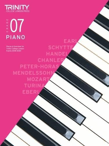 Trinity College London Piano Exam Pieces & Exercises 2018-2020 Grade 7 (Piano 2018-2020)