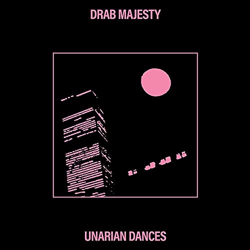 Drab Majesty album cover: pink cityscape and sun on black background.