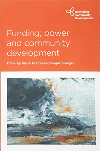 Funding, power and community development