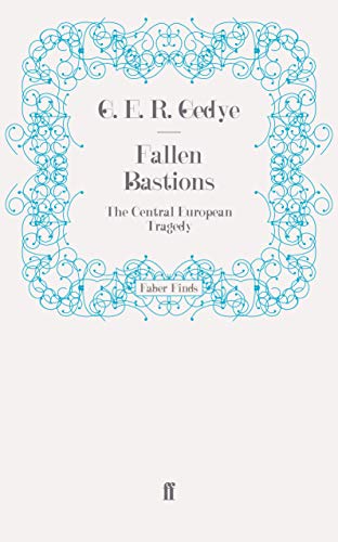 Fallen Bastions: The Central European Tragedy