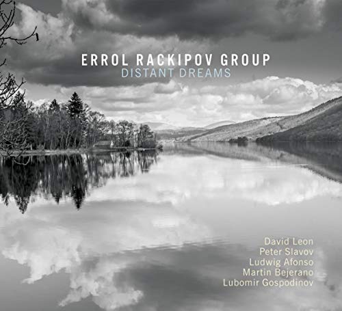 CD cover for "Distant Dreams" by Errol Rackipov Group, landscape scene.