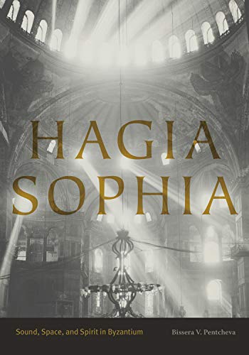 Hagia Sophia: Sound