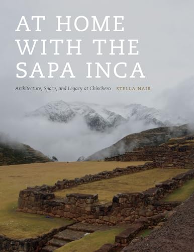 At Home with the Sapa Inca: Architecture
