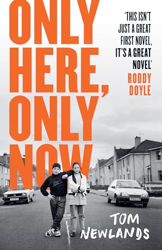 Only Here, Only Now : Shortlisted for the Gordon Burn Prize 2025