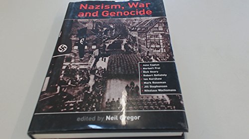 Nazism, War and Genocide : New Perspectives on the History of the Third Reich