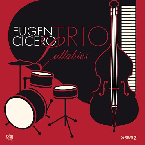 CD cover for Eugen Cicero Trio’s “Lullabies” featuring jazz instruments.