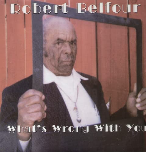 Robert Belfour album cover: man framed by a dark rectangle.