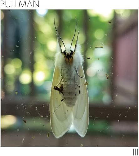 Vinyl album cover for Pullman - III, featuring a white moth.
