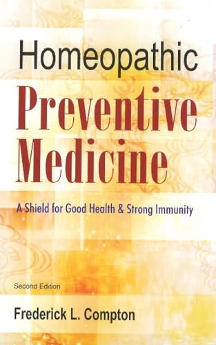 Homeopathic Preventive Medicine