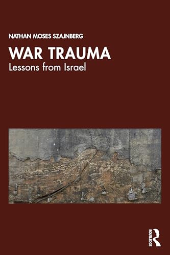 War Trauma : Lessons from Israel