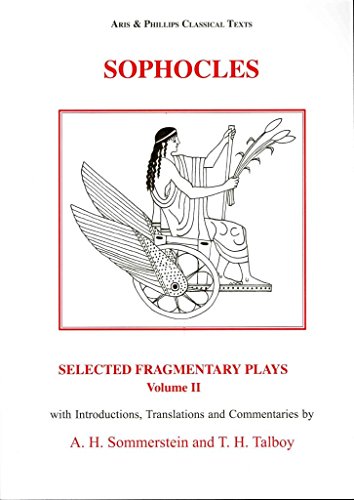 Sophocles: Selected Fragmentary Plays