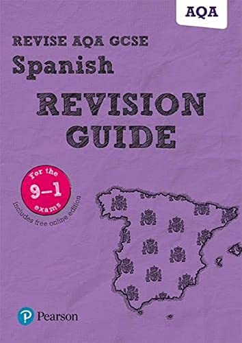 Pearson REVISE AQA GCSE (9-1) Spanish Revision Guide: for home learning, 2022 and 2023 assessments and exams (Revise AQA GCSE MFL 16)