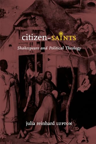 Citizen-saints: Shakespeare and Political Theology