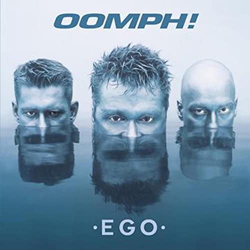CD cover for Oomph!'s "Ego" featuring three mirrored male heads.