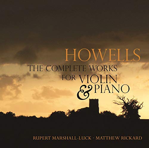 CD cover for "Howells: The Complete Works for Violin & Piano.