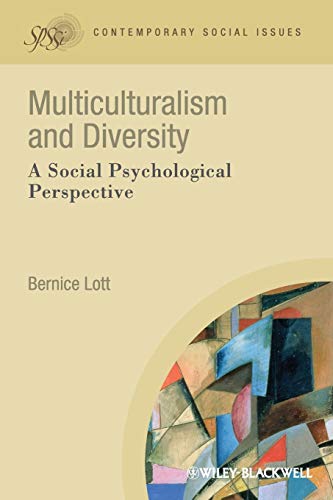 Multiculturalism and Diversity - a Social Psychological Perspective