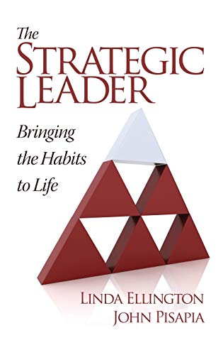 The Strategic Leader : Bringing the Habits to Life