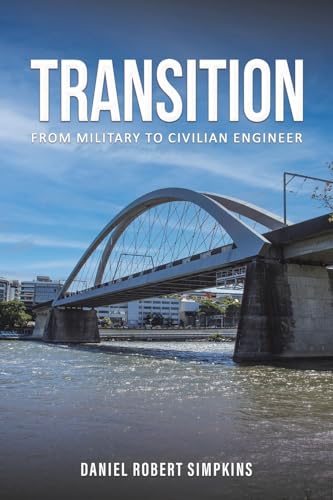 Transition : From Military to Civilian Engineer