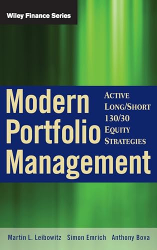 Modern Portfolio Management: Active Long/Short 130/30 Equity Strategies