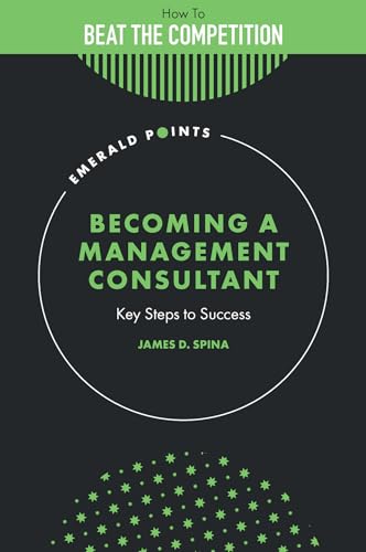 Becoming a Management Consultant : Key Steps to Success