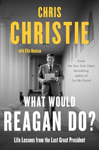 Book cover featuring Chris Christie and a portrait of Ronald Reagan.