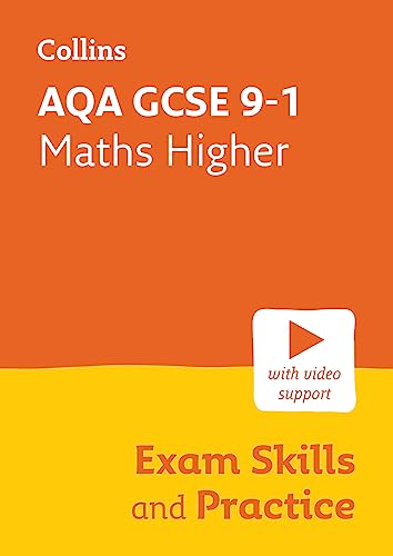 AQA GCSE 9-1 Maths Higher Exam Skills and Practice: Ideal for the 2024 and 2025 exams (Collins GCSE Grade 9-1 Revision)