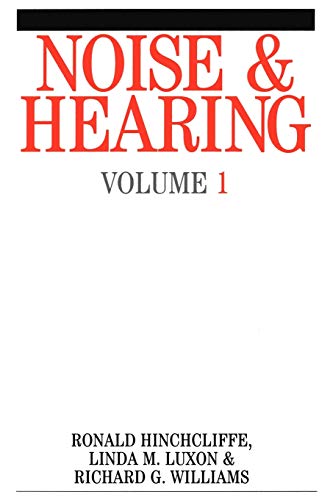 Noise Induced Hearing Loss: v. 1