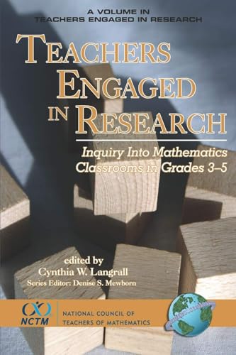 Teachers Engaged in Research : Inquiry in Mathematics Classrooms, Grades 3-5