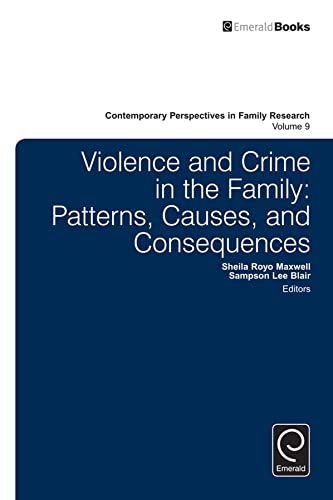 Violence and Crime in the Family: Patterns