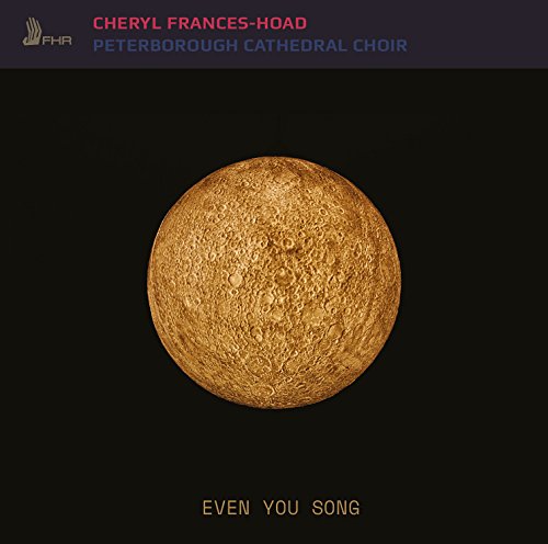 CD cover for "Even You Song" by Peterborough Cathedral Choir.