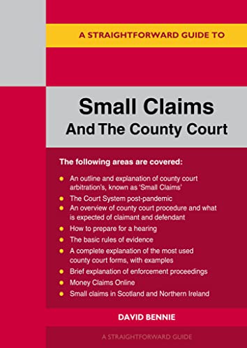 Straightforward Guide to Small Claims and the County Court, A