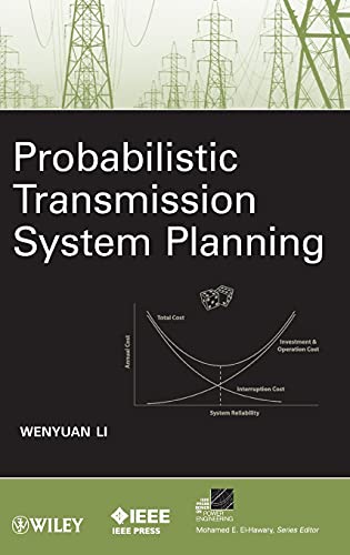 Probabilistic Transmission System Planning