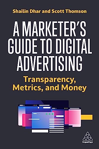 A Marketers Guide to Digital Advertising: Transparency