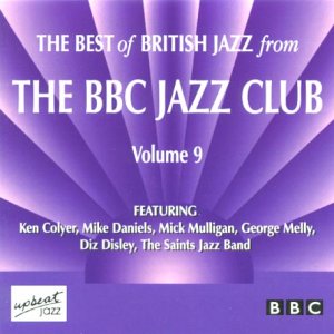 CD cover for “Best Of British Jazz - The BBC Jazz Club, Volume 9.”