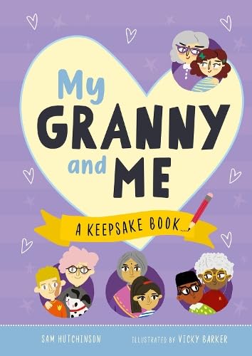 My Granny and Me : A Keepsake Book