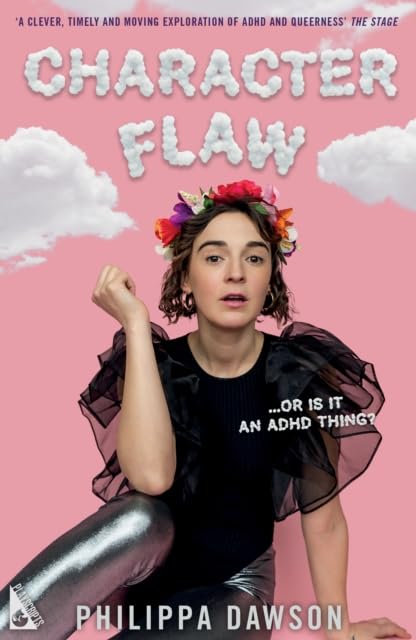Character Flaw : …Or is it ADHD?
