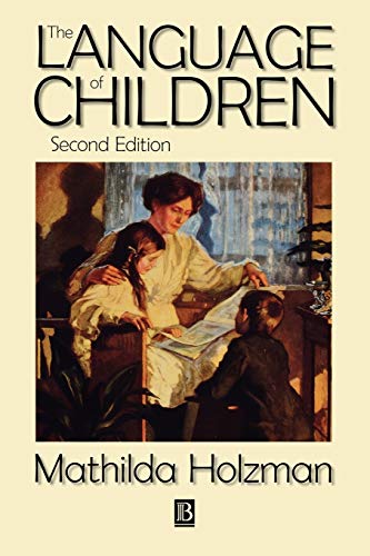 The Language of Children: Evolution and Development of Secondary Consciousness and Language
