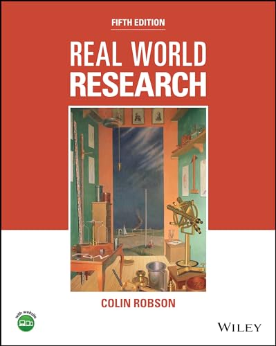 Real World Research: A Resource for Users of Socia l Research Methods in Applied Settings