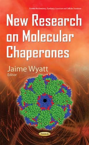 New Research on Molecular Chaperones