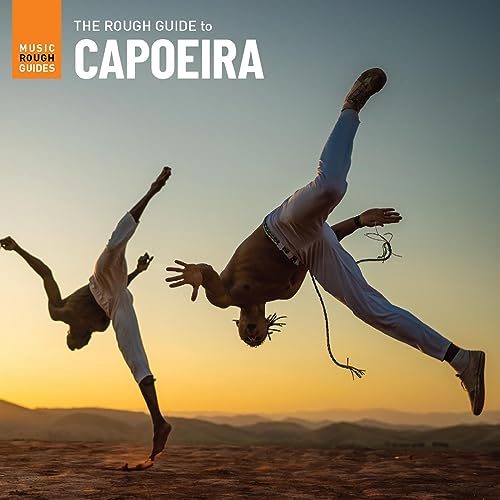 Album cover for “The Rough Guide to Capoeira” featuring two capoeira practitioners.