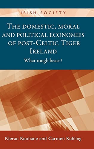 Book cover: "The Domestic," exploring Irish economies, by Keohane and Kuhling.