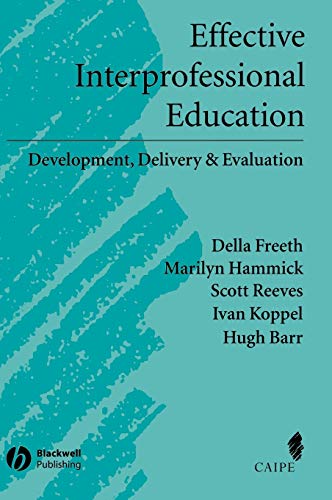 Effective Interprofessional Education: Development