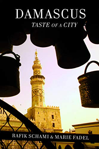 Damascus – Taste Of A City
