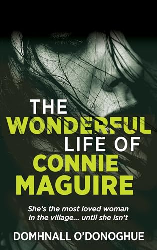 The (Wonderful) Life of Connie Maguire