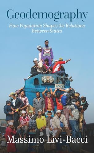 Geodemography : How Population Shapes the Relations Between States