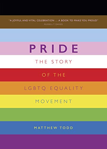 Pride: The Story of the LGBTQ Equality Movement