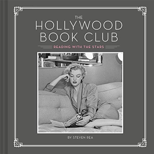 The Hollywood Book Club: (portrait Photography Books, Coffee Table Books, Hollywood History, Old Hollywood Glamour, Celebrity Photography)