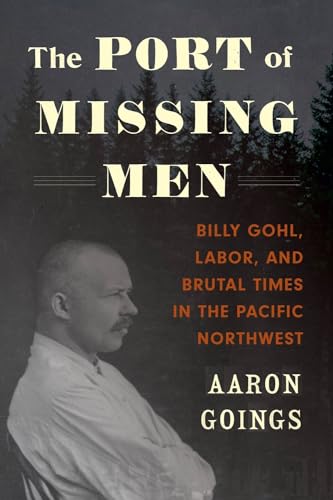 The Port of Missing Men: Billy Gohl