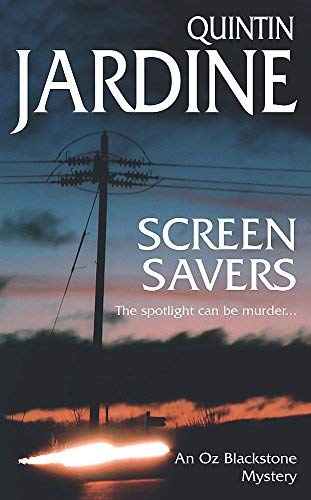 Screen Savers (Oz Blackstone series
