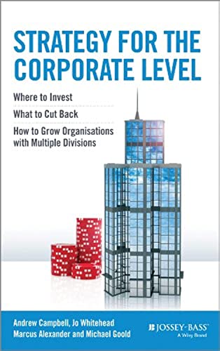 Strategy for the Corporate Level - Where to Invest
